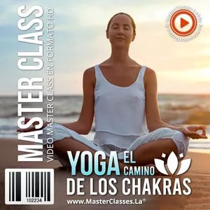 Yoga el Camino de los Chakras